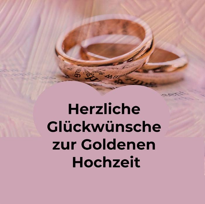 Herzliche Glückwünsche zur Goldenen Hochzeit