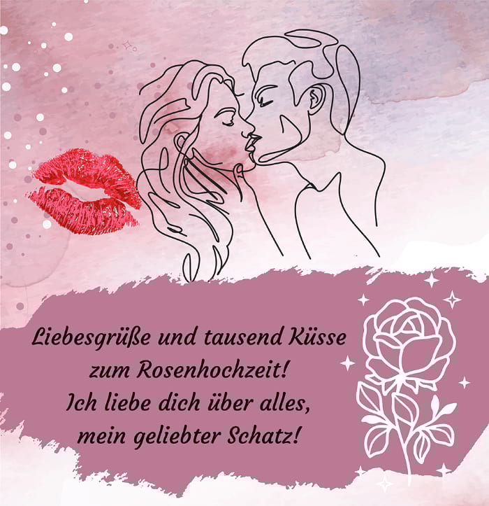 Nette Glückwünsche und liebe Grüße zur Rosenhochzeit für meine Frau